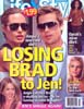 Life & Style - Losing Brad to Jen