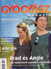 Term&eacute;szet Gyogyasz - Brad &eacute;s Angie