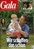 Gala - Wir schaffen das sch&ouml;n